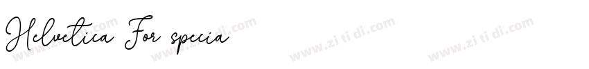 Helvetica For specia字体转换